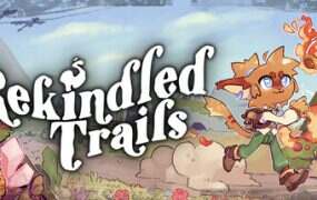 重燃之路/Rekindled Trails