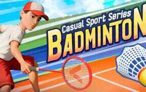 休闲运动系列:羽毛球/Casual Sport Series: Badminton