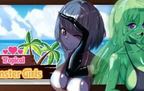 热带怪物女孩/Tropical Monster Girls(更新至v1.4.0)