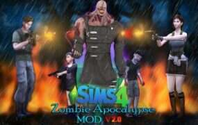 《模拟人生4》丧尸启示录/Zombie Apocalypse(v2.3.1适配本体v1.117)