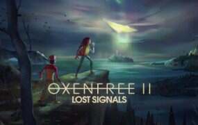 奥森弗里2:消失的信号/OXENFREE II: Lost Signals