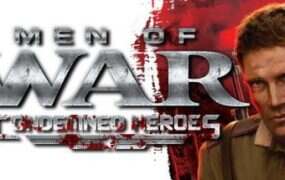 战争之人:负罪英雄/Men of War: Condemned Heroes