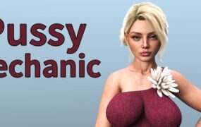 机械师/Pussy Mechanic