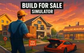 房地产销售模拟器/Build For Sale Simulator