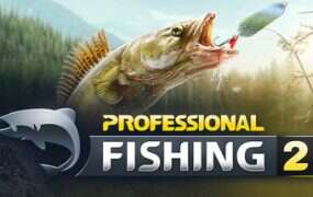 职业钓鱼2/Professional Fishing 2