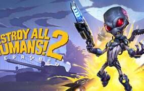 毁灭全人类2:Reprobed/Destroy All Humans! 2 – Reprobed(v1.0.713)