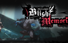 苍蓝枯萎的梅莫里亚/Blight Memoria(v0.10)