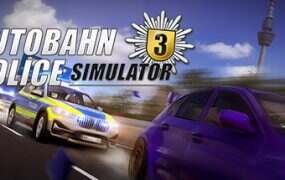 高速公路交警模拟/Autobahn Police Simulator 3(v1.4.0)