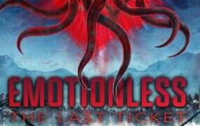 无感:最后一张门票/EMOTIONLESS The Last Ticket