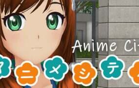 动漫都市/Anime City(v0.5.0)