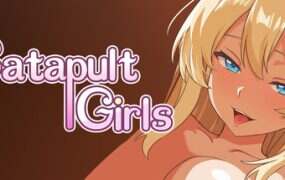 弹射女孩/Catapult Girls