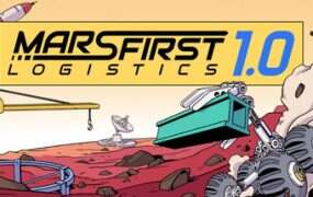 火星第一物流/Mars First Logistics（v2025.09.30）