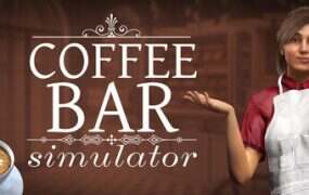 咖啡馆模拟器/Coffee Bar Simulator