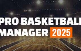 职业篮球经理2025/Pro Basketball Manager 2025（Build.17149404）