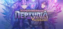 超次元游戏：海王星重生3 V世代/Hyperdimension Neptunia Re;Birth3 V Generation
