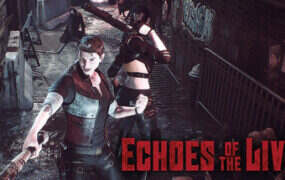 生者回响/Echoes of the Living（v0.08）