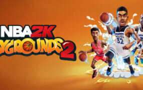 NBA 2K 欢乐竞技场2/NBA 2K Playgrounds 2（v1.2.0.0）