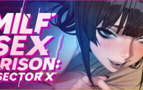熟女禁欲监狱：X区/MILF Sex Prison: Sector X