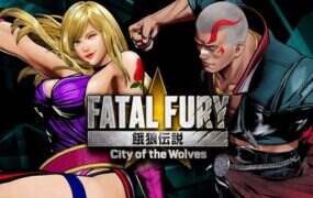 饿狼传说：群狼之城/FATAL FURY: City of the Wolves（更新至v1.6.0）