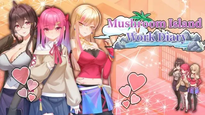 蘑菇岛工作日志/Mushroom Island Work Diary