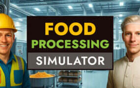 食品加工模拟器/Food Processing Simulator