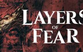 层层恐惧/Layers of Fear（v1.6.1）