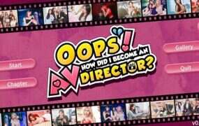 哎呀！我怎么会成为一名AV导演？/Oops! How Did I Become An AV Director?