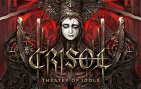 炼魂之地：神偶剧院/Crisol: Theater of Idols