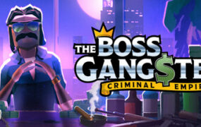 黑手党：夜笙歌/The Boss Gangsters : Nightlife（更新至Build.23161813）
