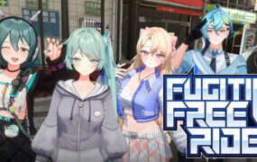 逃亡自由骑士/Fugitive Free Ride