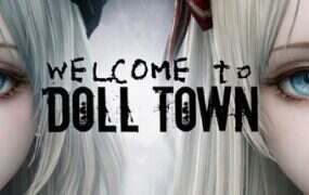 欢迎来到玩偶镇/Welcome to Doll Town