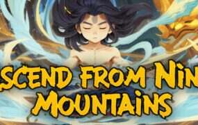 九山登仙/Ascend From Nine Mountains（Build.22022810）