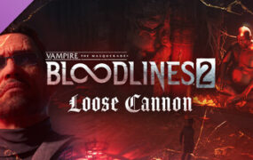 吸血鬼：避世血族2/Vampire: The Masquerade – Bloodlines 2（更新至v51713）