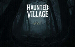 狩猎：村庄/Haunted: Village