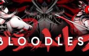 无血战士/Bloodless（Build.22333291）