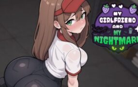 我的女友与我的噩梦/My Girlfriend and My Nightmare（v0.6.11）