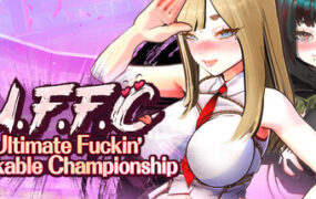 U.F.F.C 天下第一色色武道会/U.F.F.C – Ultimate Fuckin’ Fuckable Championshipp（更新至V1.02）