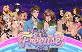 移居自由世界/Moving to the Freeuse World! （v0.1.1）