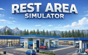 服务区模拟器/Rest Area Simulator