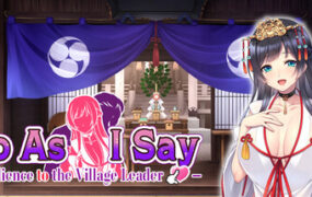 按我说的做-服从村长/Do As I Say – Obedience to the Village Leader