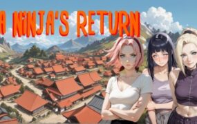 忍者归来/A Ninja’s Return（v1.04）