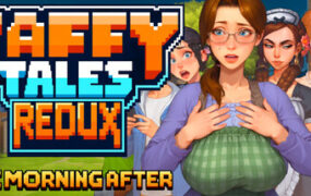 太妃物语：第二天早晨/Taffy Tales Redux : The Morning After