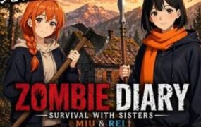 僵尸日记：与美羽&玲两姐妹的末日求生/Zombie Diary Survival with Sisters Miu & Rei（v1.02）